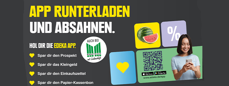 Auch bei Marktkauf mit der EDEKA APP sparen 💸